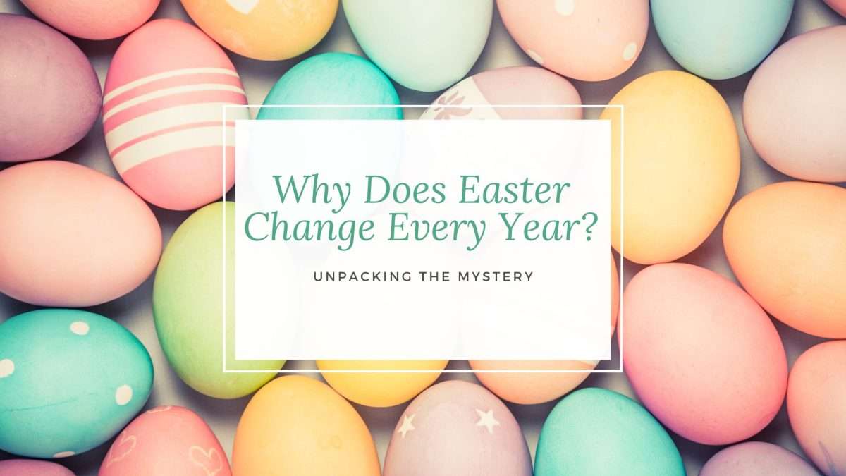 Why Does Easter Change Blog Cover