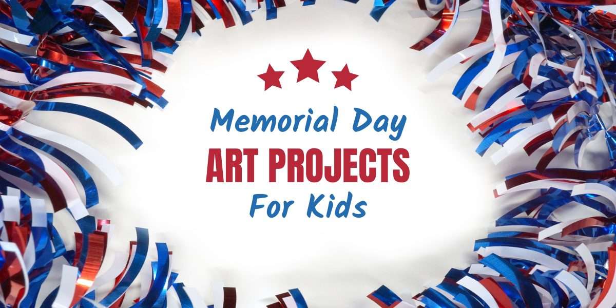 Memorial Day Art Projects for Kids