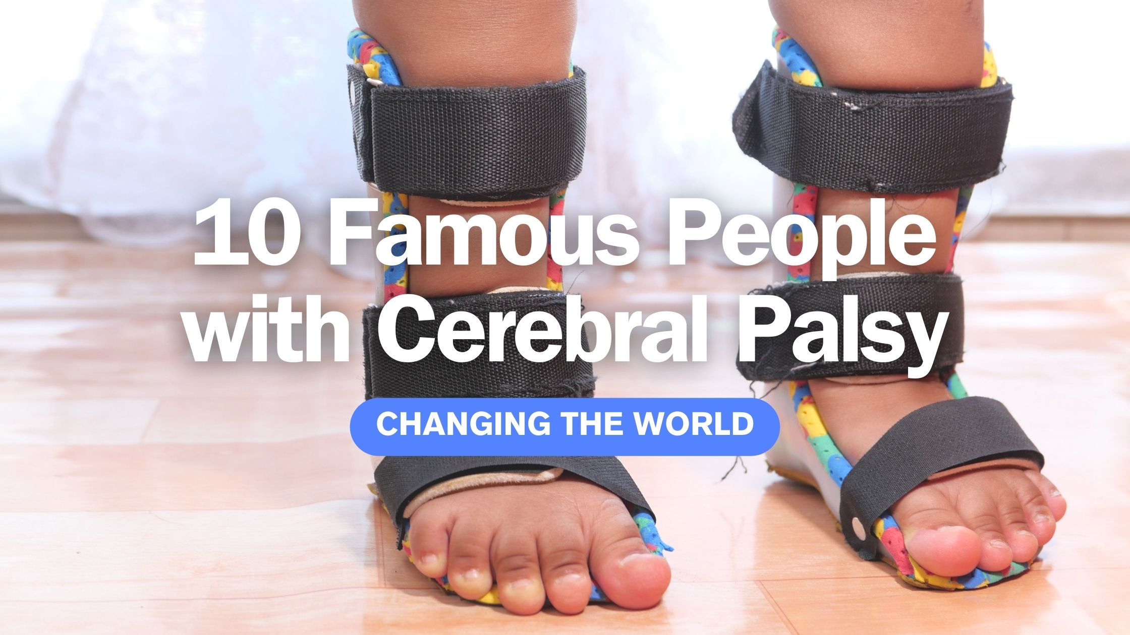 famous people with cerebral palsy blog