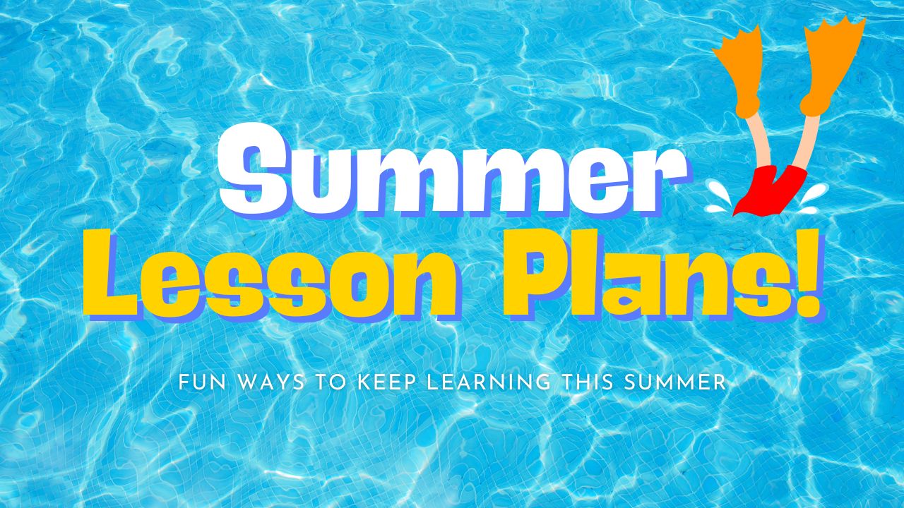 Summer Lesson Plan Blog